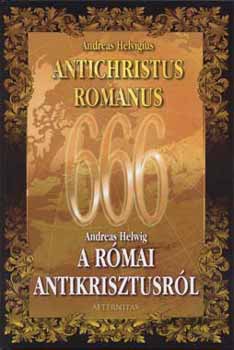 Andreas Helvigius - A rmai antikrisztusrl
