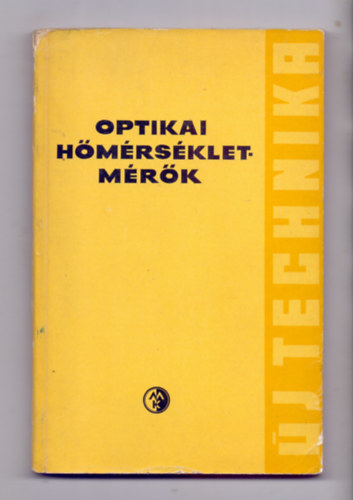 G. P. Katisz - Optikai h�m�rs�kletm�r�k