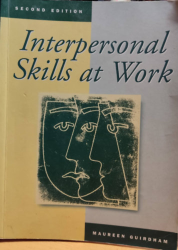 Maureen Guirdham - Interpersonal Skills at Work