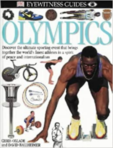 Chris Oxlade - Olympics (Eyewitness Guides)