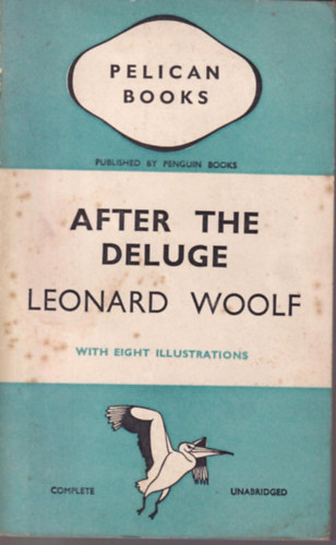 Leonard Woolf - After the deluge: A study of communal psychology