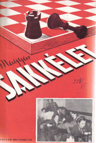 Magyar sakklet I.vfolyam, 1951 augusztus