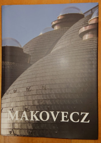 Gtz Eszter  (szerk.) - Makovecz II.