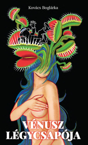 Kov�cs Bogl�rka - V�nusz l�gycsap�ja