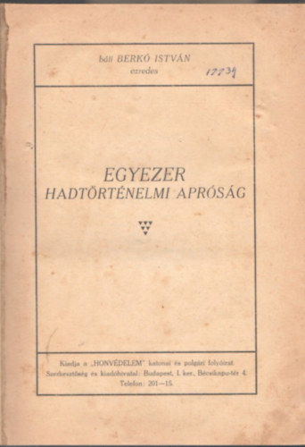 Berkó István - Egyezer hadtörténelmi apróság