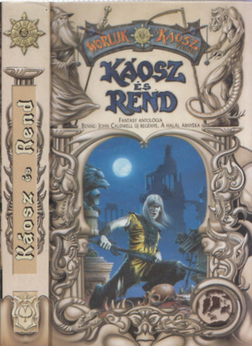 K�osz �s rend  (fantasy antol�gia)