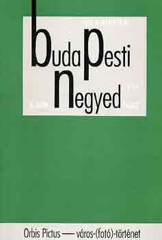 Budapesti negyed 15. sz�m - Orbis Pictus-v�ros-(fot�)-t�rt�net - 1997 tav.