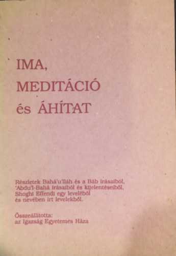 Horv�th Gizella - Ima, medit�ci� �s �h�tat