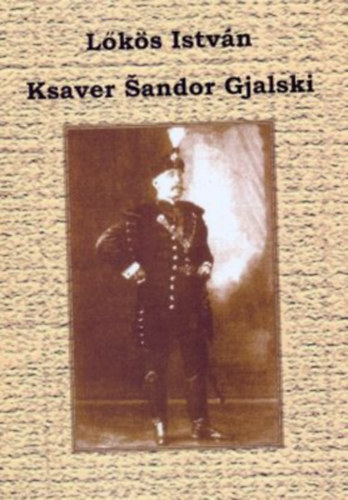 Lks Istvn - Ksaver Sandor Gjalski