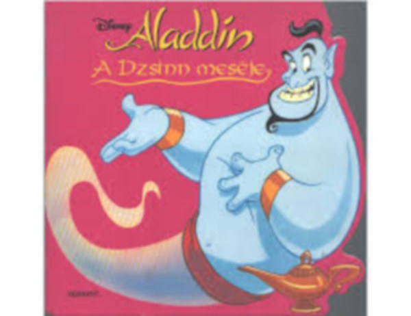 Aladdin - A dzsinn meséje