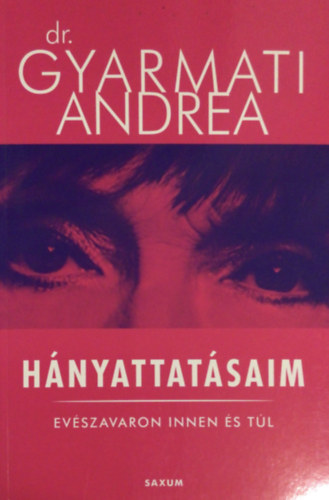 Dr. Gyarmati Andrea - H�nyattat�saim
