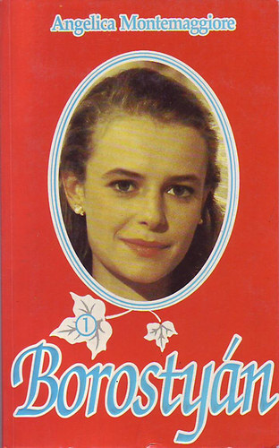 Angelica Montemaggiore - Borosty�n 1.