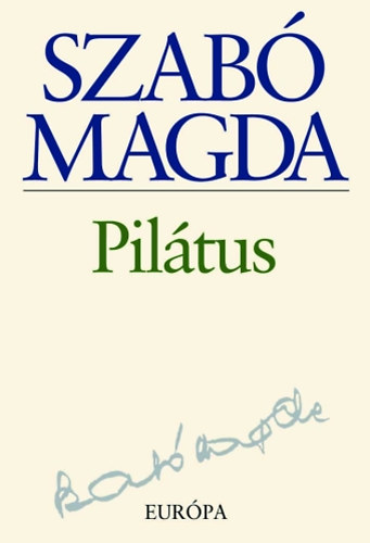Szab Magda - Piltus
