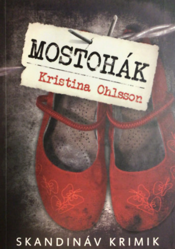 Kristina Ohlsson - Mostohk
