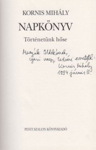Kornis Mih�ly - Napk�nyv (T�rt�net�nk h�se)