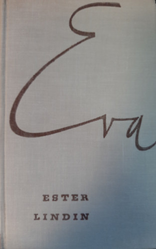 Eva oder Das große Ärgernis