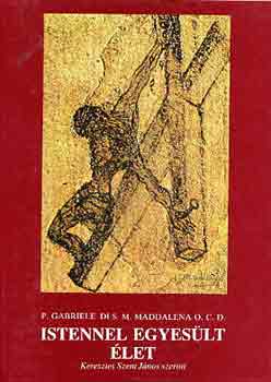 Gabrieli di Maddalena - Istennel egyeslt let