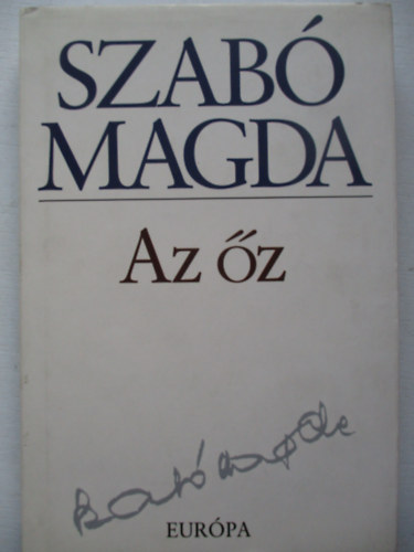 Szab� Magda - Az �z