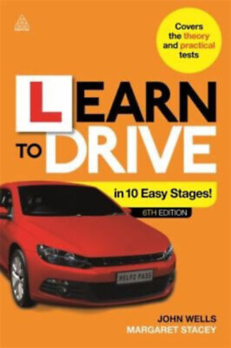 Margaret Stacey John Wells - Learn to Drive in 10 Easy Stages