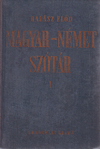 Halsz Eld - Magyar-nmet sztr I-II.