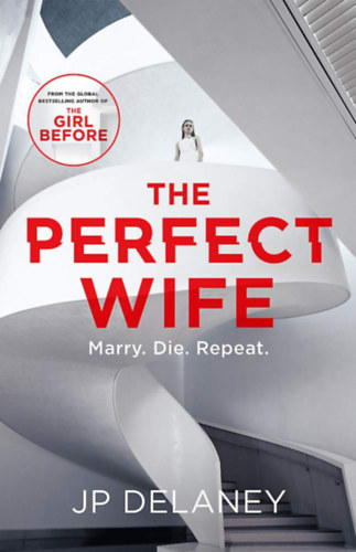 J.P. Delaney - The Perfect Wife