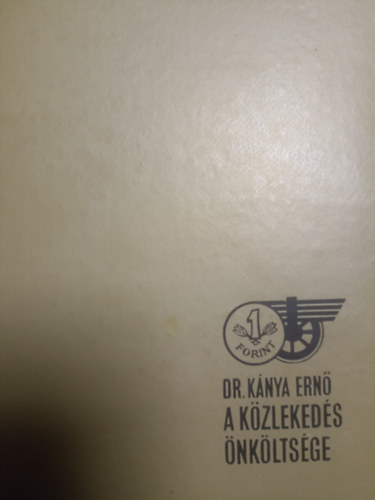 Knya Ern - A kzlekeds nkltsge