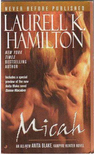 Laurell K. Hamilton - Micah