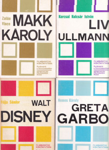 Zaln Vince, Molnr Gl Pter, Khti Zsolt, Nemes Kroly, Karcsai Kulcsr Istvn, Fjja Sndor Kelecsnyi Lszl - 8 db Filmbartok kisknyvtra: Walt Disney, Liv Ullmann, Greta Garbo, Zbigniew Cybulski, Tolnay Klri, Trcsik Mari, Makk Kroly, Latinovits Zoltn.