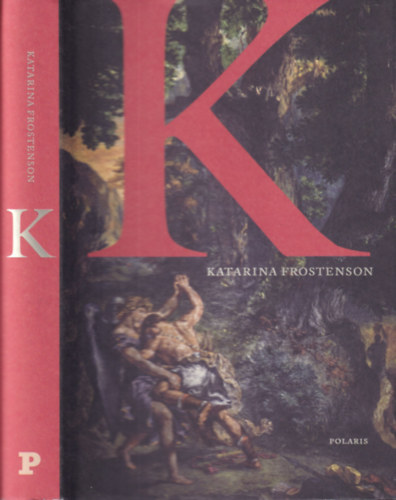 Katharina Frostenson - K (sv�d nyelv�)