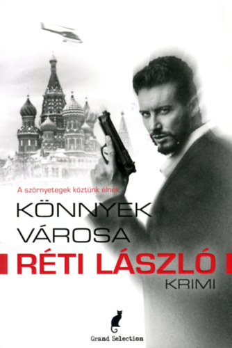 Réti László - Könnyek városa