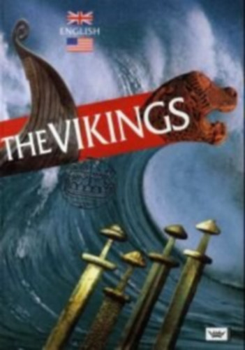 by Tom Bloch-Nakkerud  (Author) - The Vikings (English)