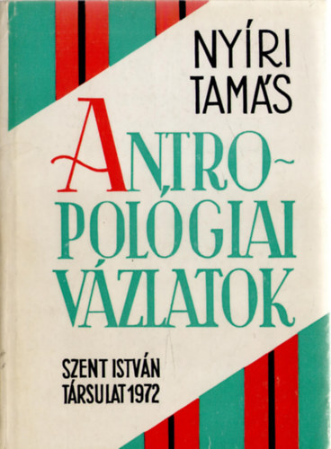 Nyri Tams - Antropolgiai vzlatok