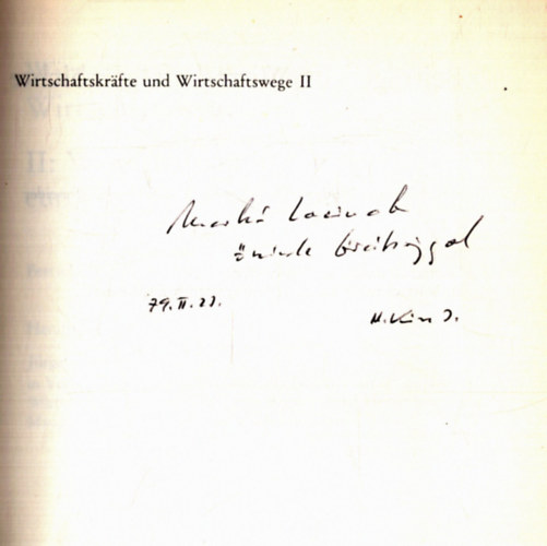 N. Kiss István - Wirtschaftskräfte und Wirtschaftswege - II: Wirtschaftskräfte in der europäischen Expansion (dedikált)