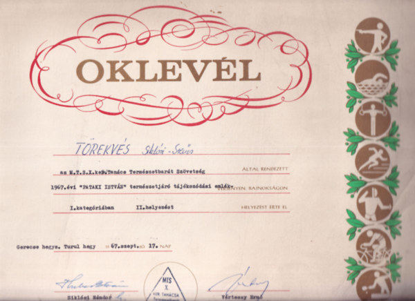 Szocre�l oklev�l (Sikl�si K�roly �s Sz�cs Istv�n (T�rekv�s S.E.) r�sz�re a Term�szetbar�t Sz�vets�g Pataki Istv�n term�szetj�r� t�j�koz�d�si eml�kverseny�n el�rt II. helyez�s��rt)