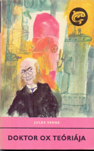 Verne Gyula Jules Verne - Doktor Ox te�ri�ja