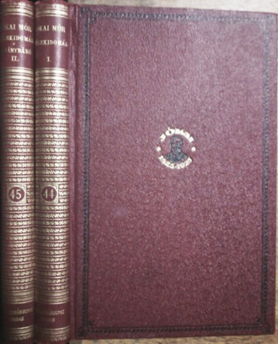 Jkai Mr - A llekidomr I-II. (Centenriumi kiads 44-45. ktet)
