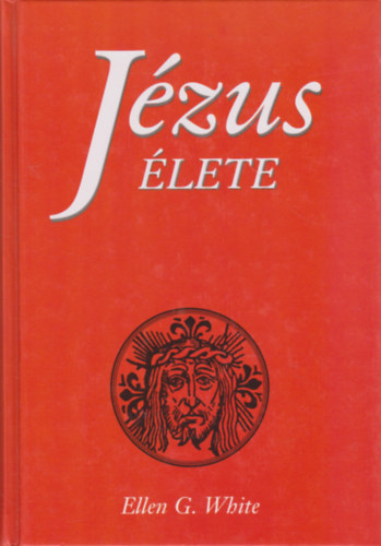 Ellen Gould White - Jzus lete (White)
