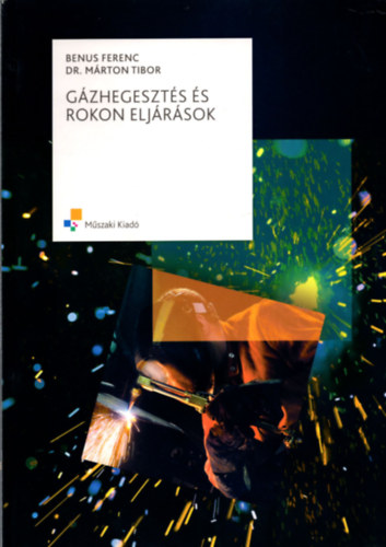 Dr. Mrton Tibor Benus Ferenc - Gzhegeszts s rokon eljrsok