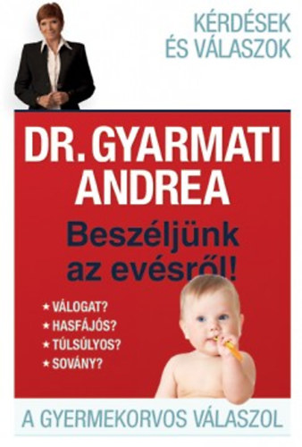Gyarmati Andrea - Besz�lj�nk az ev�sr�l