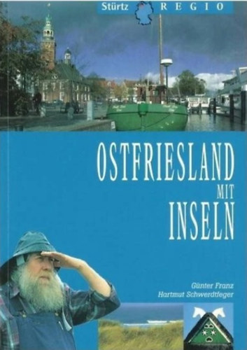 Hartmut Schwerdtfeger - Ostfriesland mit Inseln (Stürtz-Regio)