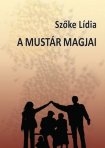 Sz�ke L�dia - A must�r magjai