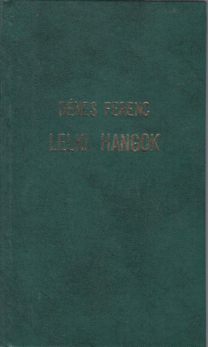 D�nes Ferenc - Lelki Hangok