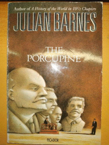 Julian Barnes - The Porcupine