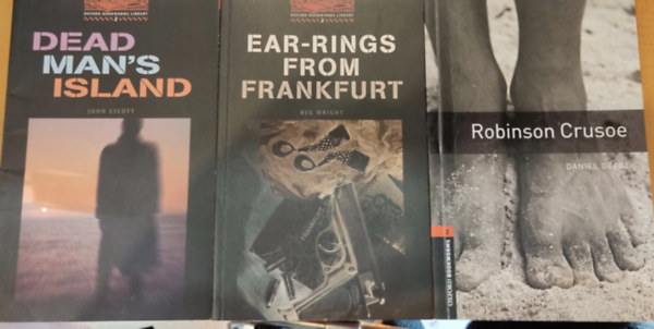 Daniel Dafoe, John Escott, Reg Wright - 3 db Oxford Bookworms Stage 2: Dead Man's Island + Ear-Rings from Frankfurt + Robinson Crusoe