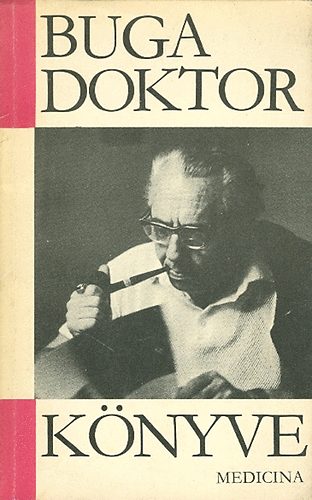 Buga Lszl Dr. - Buga doktor knyve