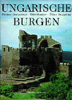 Dercsényi-Kaiser-Koppány - Ungarische Burgen