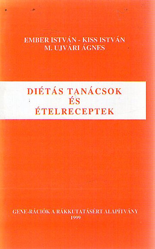 Ember Istvn; Kiss Istvn; M. Ujvri gnes - Dits tancsok s telreceptek