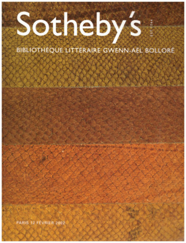 Sotheby's - Bibliothque Littraire Gwenn-Ael Bollor - Paris 12 Fvrier 2002