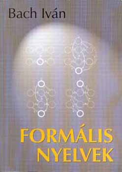 Bach Ivn - Formlis nyelvek