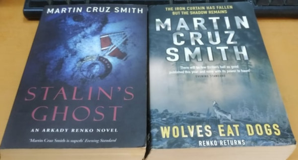 Martin Cruz Smith - Stalin's Ghost + Wolves Eat Dogs (2 ktet)